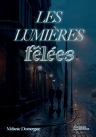 Les Lumières fêlées (French Edition) 2386279618 Book Cover