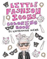 Little Fashion Icons Coloring Book 1367373484 Book Cover