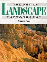 The Art of Landscape Photography 0863433375 Book Cover