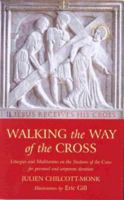 Walking the Way of the Cross 0851910491 Book Cover