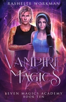 Vampire Magics: Jasmine's Epic Vampire Fairy Tale (Seven Magics Academy) B088GJHHG5 Book Cover