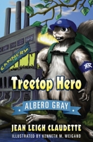 Treetop Hero 1646451430 Book Cover
