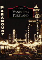 Vanishing Portland 0738558303 Book Cover