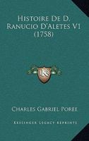 Histoire De D. Ranucio D'Aletes V1 (1758) 1167626338 Book Cover