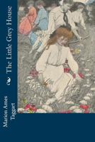 The Little Grey House 1717066054 Book Cover