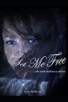 Set Me Free 1688714278 Book Cover
