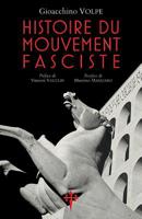 Histoire du mouvement fasciste (French Edition) 1912853051 Book Cover