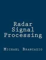 Radar Signal Processing 1546497846 Book Cover