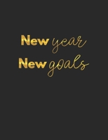 New Year New Goals: 2020 Goal Setting Planner and Organizer To Crush Your Goals In The New Year and New Decade 167414024X Book Cover