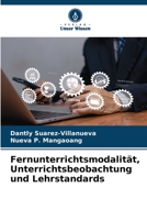 Fernunterrichtsmodalität, Unterrichtsbeobachtung und Lehrstandards 6206029786 Book Cover