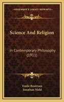 Science et religion dans la philosophie contemporaine 1104531615 Book Cover