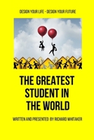 The Greatest Student in The World B0CWV5JXG6 Book Cover