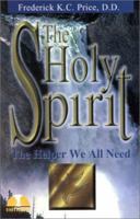 The Holy Spirit the Helper We All Need 1883798183 Book Cover