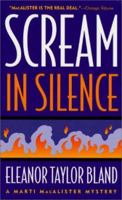 Scream In Silence: A Marti MacAlister Mystery 0312974949 Book Cover