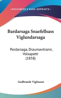 Bardarsaga Snaefellsass Viglundarsaga (1860) 1161020764 Book Cover