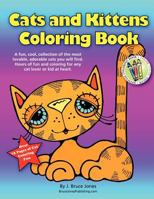 Cats and Kittens Coloring Book 1479331171 Book Cover