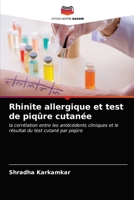 Rhinite allergique et test de piqûre cutanée 6202620544 Book Cover