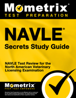 NAVLE Secrets Study Guide: NAVLE Test Review for the North American Veterinary Licensing Examination 1610721942 Book Cover