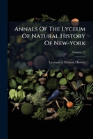 Annals of the Lyceum of Natural History of New-York Volume V. 11 July 1874-June 1877 124616213X Book Cover
