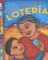 Playing Loteria / El juego de la loteria 0873588819 Book Cover