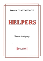 Helpers (French Edition) 2374640620 Book Cover