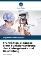 Frühzeitige Diagnose einer Funktionsstörung des Kiefergelenks und Beurteilung (German Edition) 6209545378 Book Cover
