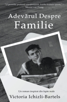 Adevarul despre familie (Romanian Edition) B0CLNQV416 Book Cover