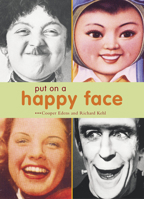 Put on a Happy Face 0811840425 Book Cover