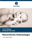 Menschliche Embryologie (German Edition) 6206679888 Book Cover