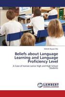 Beliefs about Language Learning and Language Proficiency Level 3659367451 Book Cover
