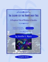 The Legend of the Rainforest Tree: The Complete Series B0FKHB5XXS Book Cover