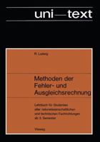 Methoden Der Fehler- Und Ausgleichsrechnung: Lehrbuch Fur Studenten Aller Naturwissenschaftlichen Und Technischen Fachrichtungen AB 3. Semester 3322979210 Book Cover