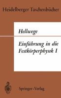 Einfuhrung in Die Festkorperphysik I 3540041796 Book Cover