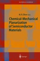 Chemical Mechanical Planarization of Semiconductor Materials 3540431810 Book Cover