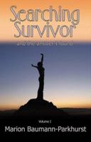 Searching Survivor and the answer I found B0079JDHVE Book Cover