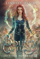 Bounty Captured B09S66P594 Book Cover