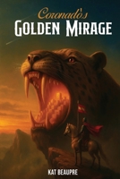 Coronado's Golden Mirage B0GJ44Q96D Book Cover