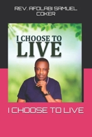 I CHOOSE TO LIVE 9787859484 Book Cover