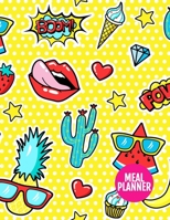 Meal Planner : Pretty 52 Weeks of Menu Planning Pages with Weekly Grocery Shopping List - Large 8. 5 X 11 Inch - 110 Pages - AXL 0009126 1710878584 Book Cover