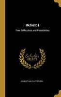 Reforms: Their Difficulties and Possibilities 046965810X Book Cover