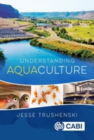 Understanding Aquaculture 1789180112 Book Cover