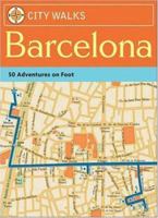 City Walks: Barcelona: 50 Adventures on Foot (City Walks) B009RK6RA6 Book Cover