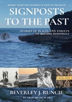 Signposts to the Past: Stories of Places and Streets of Bouddi Peninsula 0645277541 Book Cover