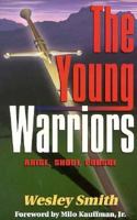 The Young Warriors 1560432969 Book Cover