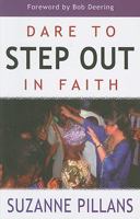 Dare to Step Out in Faith 1903725895 Book Cover