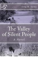 The Valley of Silent People 0615707386 Book Cover