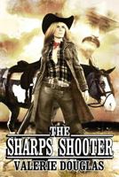 The Sharps Shooter 1796812633 Book Cover