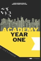 Academy: Year One: Academy Series #1 B0CHLC7TK5 Book Cover