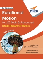 Rotational Motion for JEE Main & Advanced (Study Package for Physics) 9386320045 Book Cover