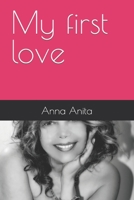 My first love 1730711820 Book Cover